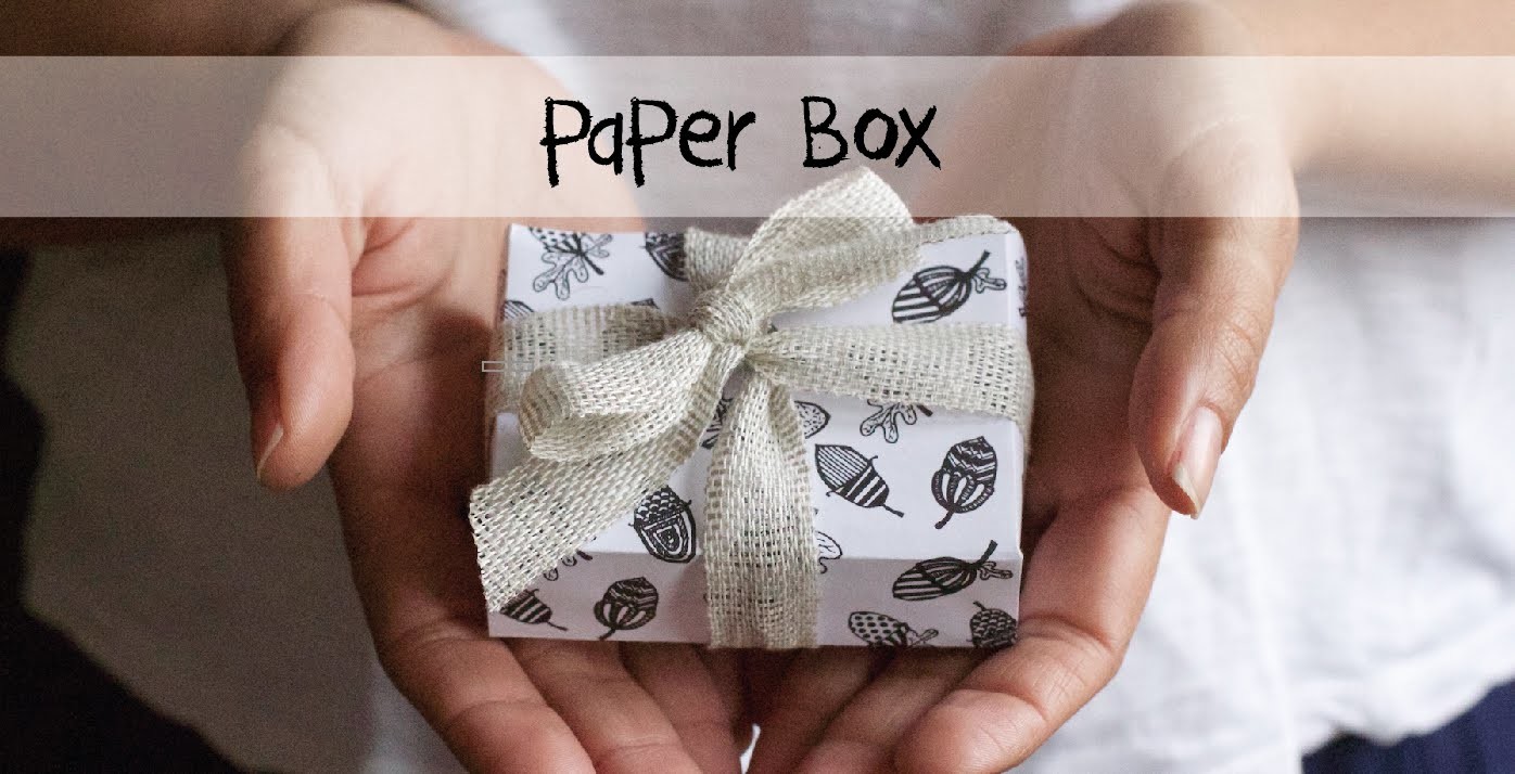 DIY - Paper Box
