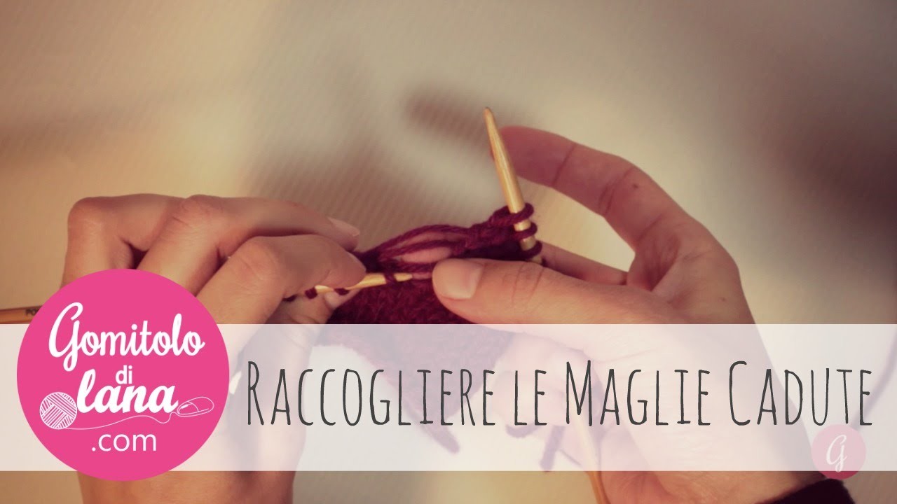 Raccogliere le maglie nel lavoro a maglia - knitting italiano