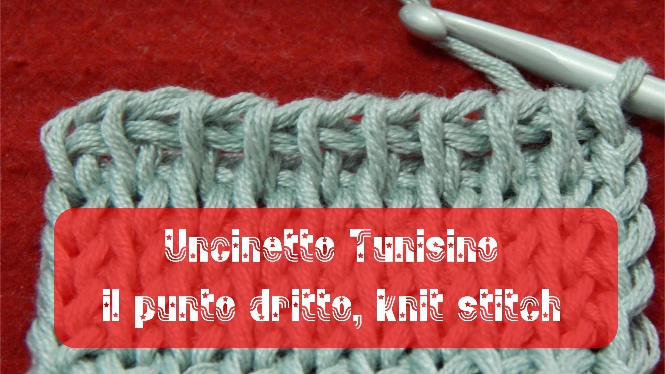 Uncinetto tunisino - Punto dritto | knit stitch
