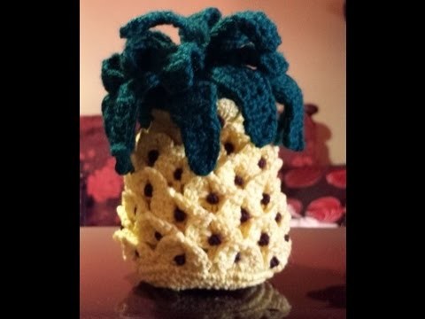 Ananas Amigurumi - Tutorial uncinetto - crochet piña - pineapple crochet