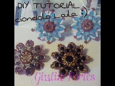DIY Video tutorial: ciondolo Laila :)