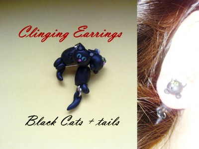DIY Clinging Earrings: Black Cats + tails ☀ Gatti Neri - Polymer Clay Tutorial