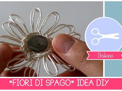 FIORI di SPAGO: Tutorial DIY Crafting by Fantasvale (Super FACILE!)