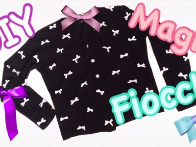 DIY Tutorial Maglia Romantica con Fiocchetti