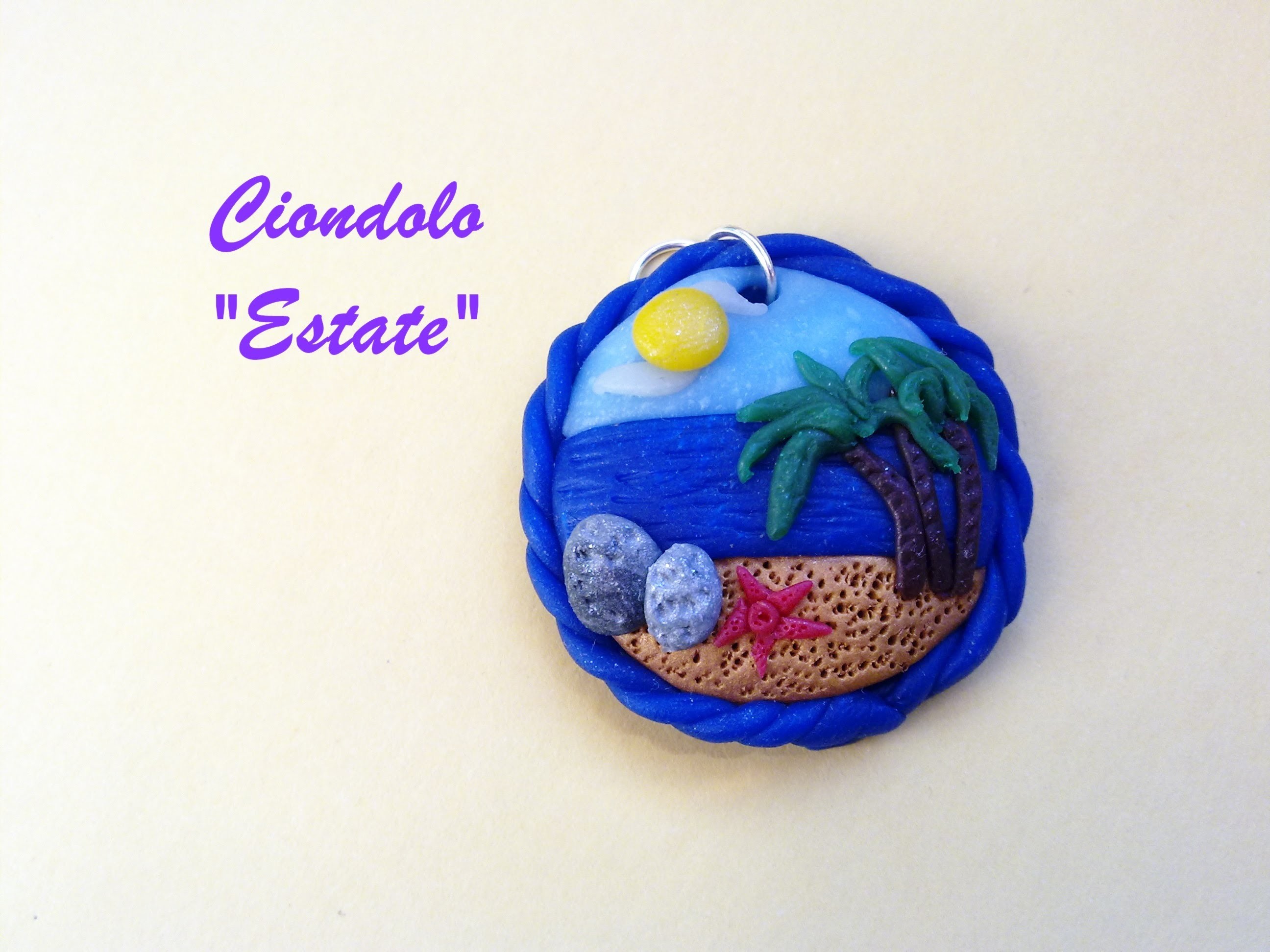 Ciondolo "Estate" ☼ "Summer" Charm (Polymer Clay Tutorial) - Collaborazione con Yletta85
