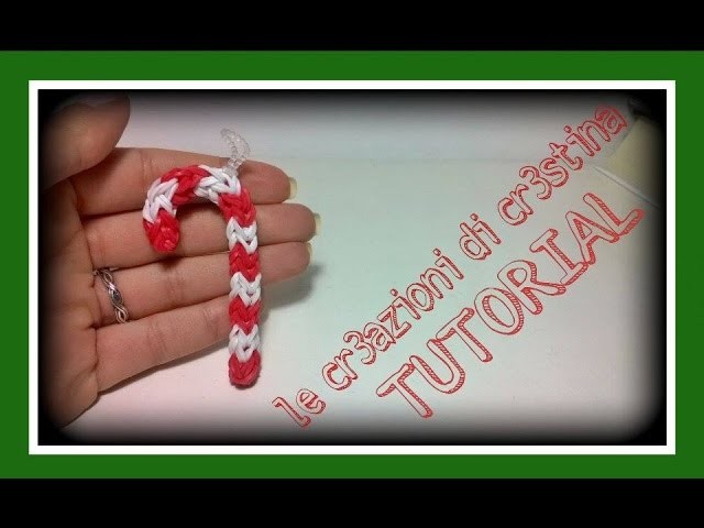 Tutorial Lecca Lecca 3D Natalizio con Elastici RAINBOW LOOM - DIY Christmas Candy Cane Charm