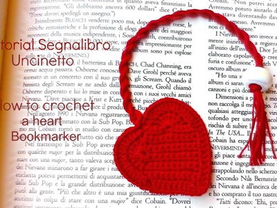 Tutorial segnalibro a Cuore | How to crochet a heart bookmark