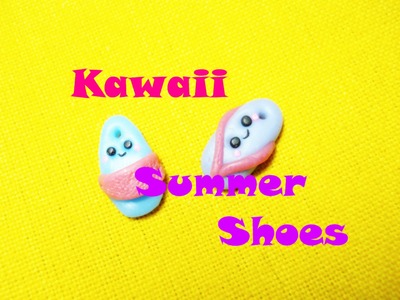 Ciabattine Kawaii ☼ Kawaii Beach Shoes - Polymer Clay Tutorial