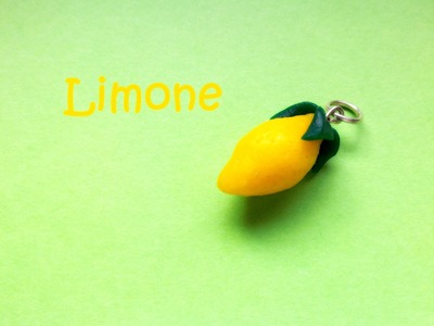 Limone (Lemon), tutorial per un piccolo bijoux (Polymer Clay - Fimo, Cernit, Premo, Kato)