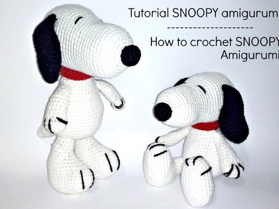 Tutorial Snoopy Amigurumi | How to crochet SNOOPY amigurumi