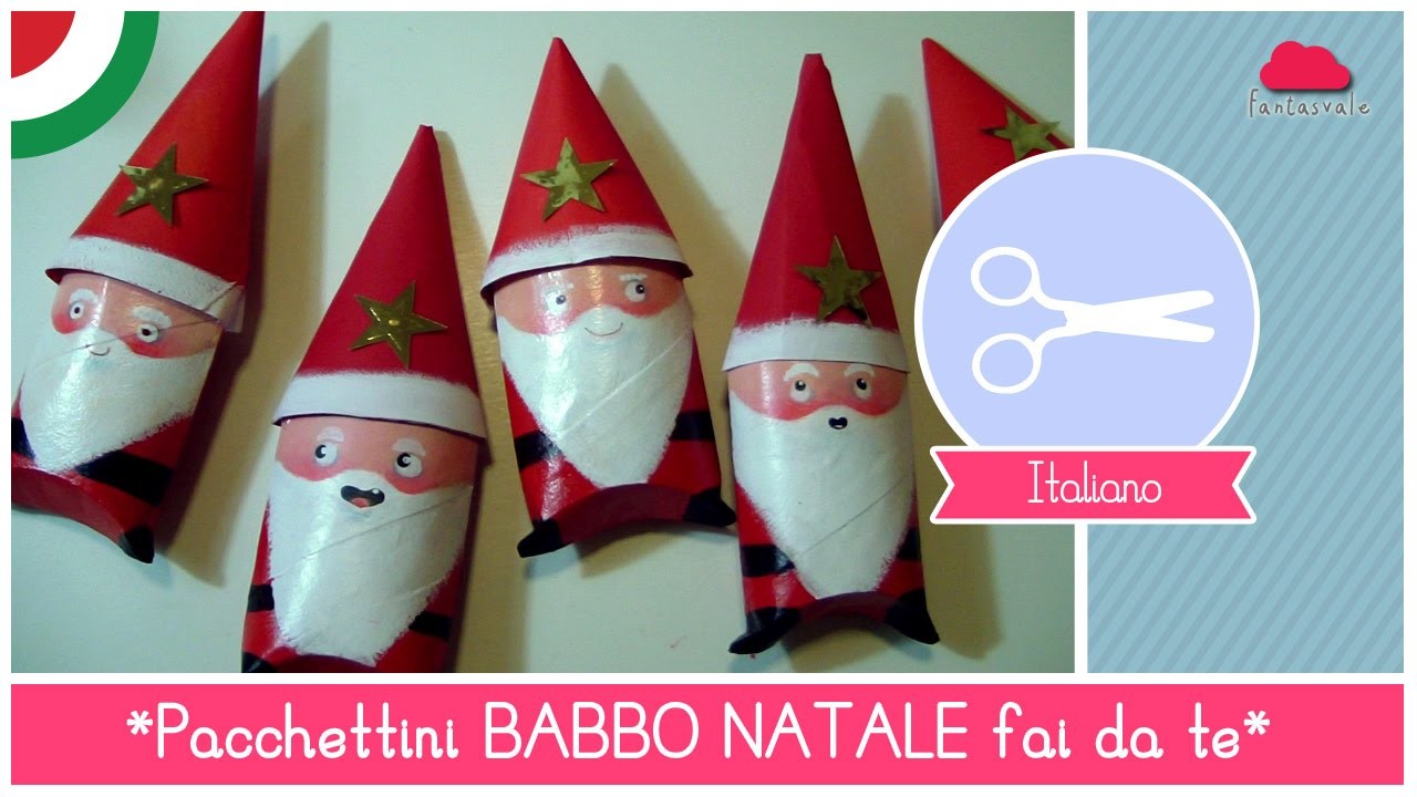 Pacchettini di Natale fai da te a forma di BABBO NATALE - Idea per Bambini (RICICLO CREATIVO)