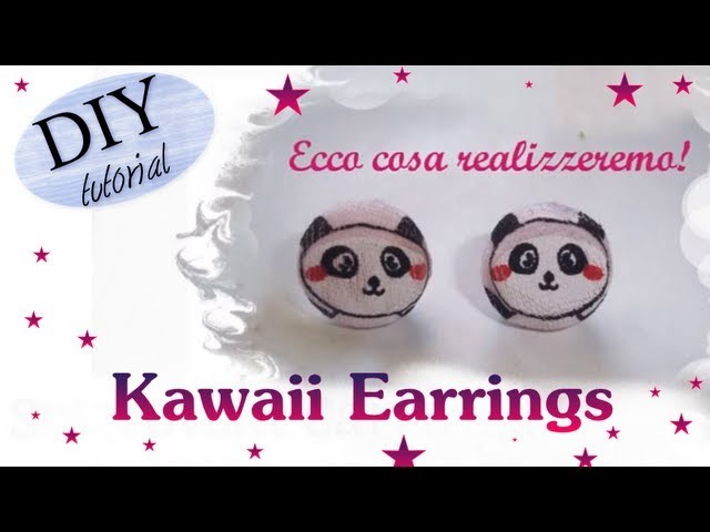 DIY. TUTORIAL: Come creare orecchini a lobo.perno con dei Panda Kawaii. Kawaii Earrings