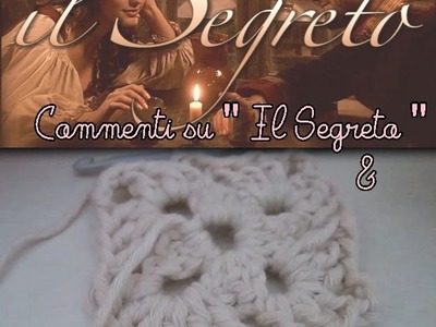 Commenti su " Il Segreto " + Tutorial tovaglietta con lo spago all'uncinetto