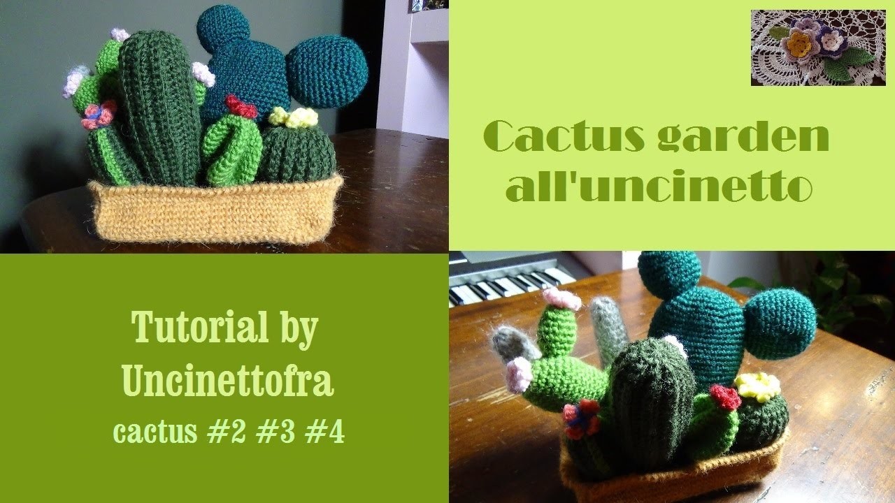 Cactus garden all'uncinetto tutorial (cactus #2 #3 #4)