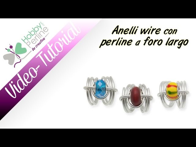 Anello wire con perline a foro largo | TUTORIAL - HobbyPerline.com