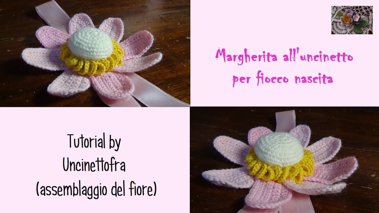 Margherita all'uncinetto per fiocco nascita tutorial (assemblaggio del fiore)