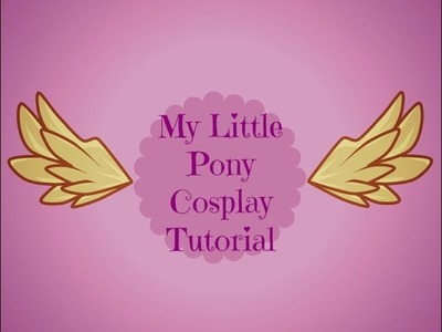 My Little Pony Cosplay DIY Tutorial || Scarlet Beck