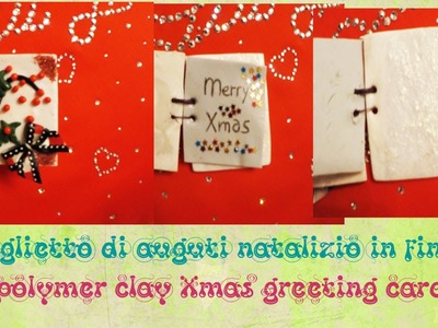TUTORIAL FIMO #10: biglietto di auguri natalizio ❆ Polymer Clay Xmas greeting card