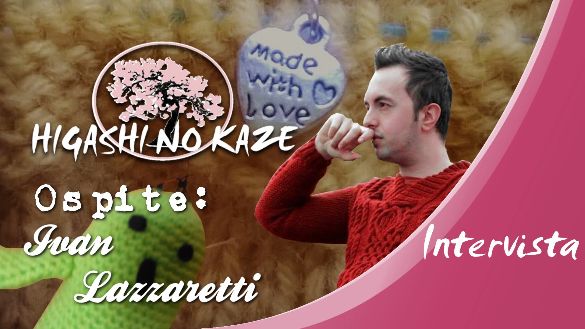 Le interviste di HnK n ° 2: Ivan Lazzaretti (amigurumi, nuido)