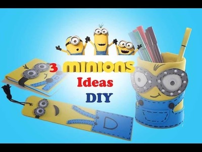 Minions ideas DIY