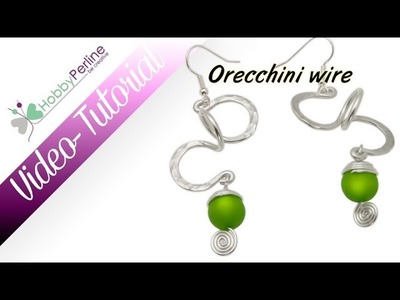 Orecchini Wire | TUTORIAL - HobbyPerline.com