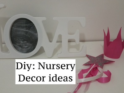 Diy: tutorial 2 Easy Nursery Decor Ideas. 2 semplici idee per decorare la camera del bebe