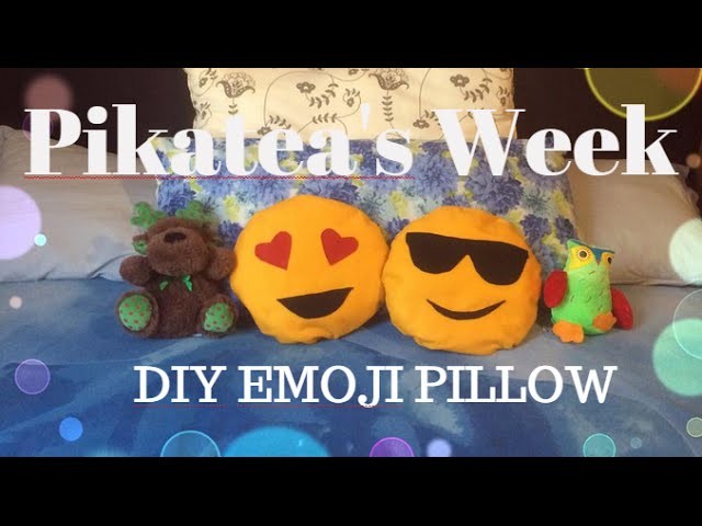 ❤ DIY CUSCINI EMOJI [ITALIANO] | Pikatea's Week ❤