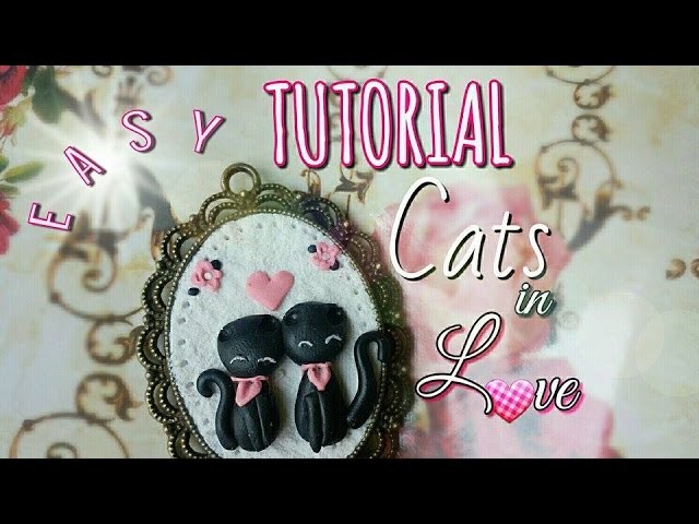 ♥ Cameo Cats in Love easy tutorial polymer clay