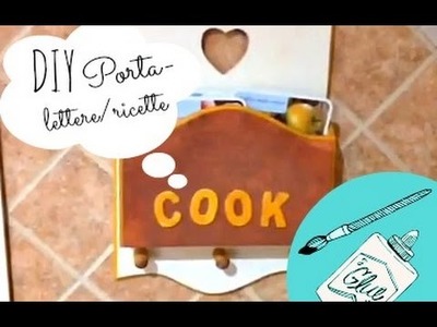 DIY | Rinnovare un oggetto vecchio! | Portalettere ❤