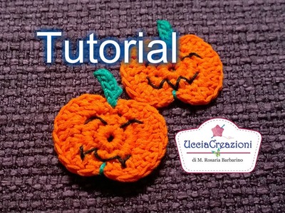 Tutorial 19. * Zucca  all'Uncinetto Halloween * . How to Crochet a Pumpkin