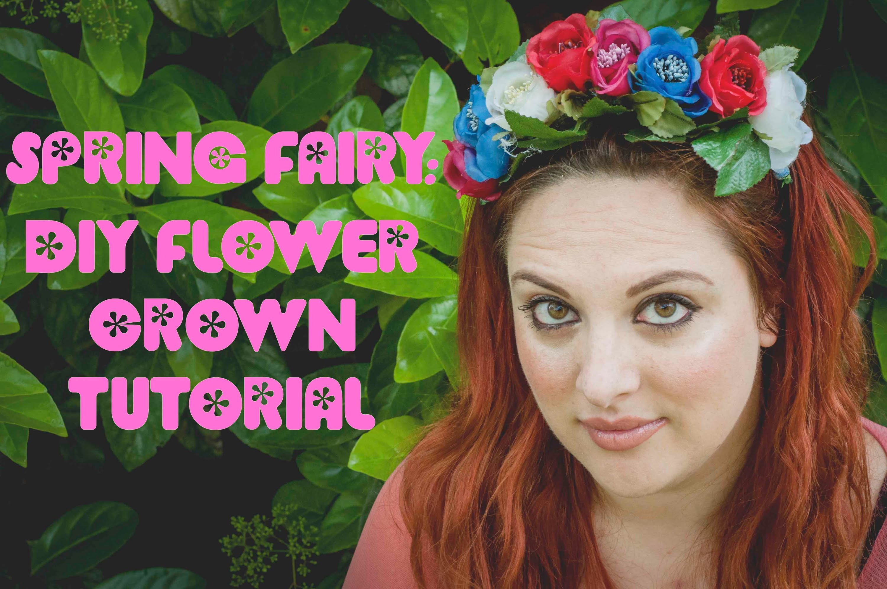 Spring Fairy: DIY Flower Crown TUTORIAL!