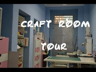Craft Room Tour
