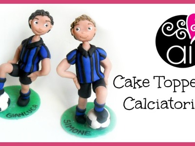 Cake Topper Calciatori | Polymer Clay Tutorial | Birthday Party Soccers Toppers