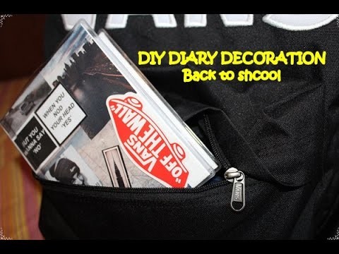 DIY Diary Decoration Back to School 2015