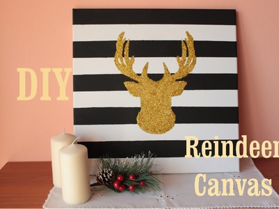 DIY Christmas Decore: Reindeer Canvas