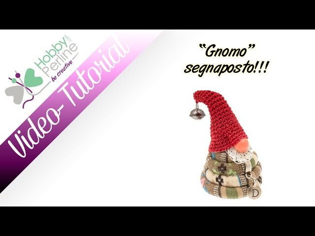 "Gnomo" segnaposto | TUTORIAL - HobbyPerline.com