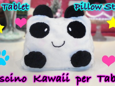 Cuscino per iPad Kawaii Panda Fai da Te - DIY iPad Pillow