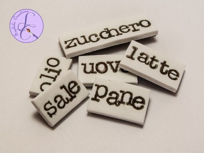 Tutorial: Parole Magnetiche in Fimo (polymer clay magnetic words)