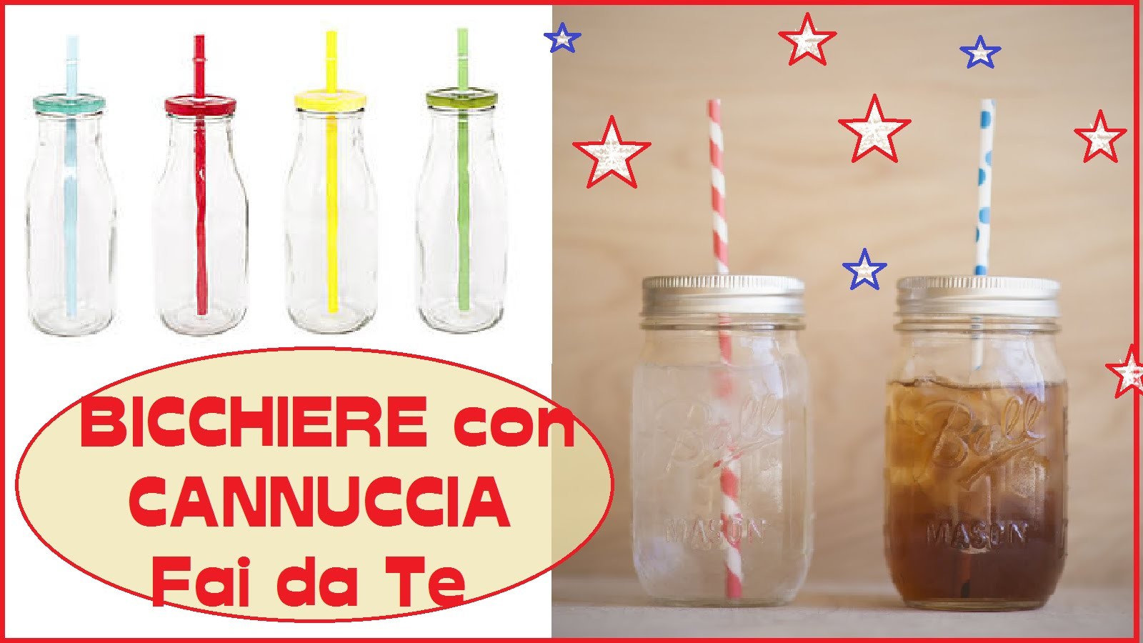 Bicchieri con Cannuccia Fai da Te - Mason Jar Cup DIY
