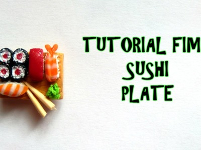 Tutorial fimo SUSHI  (Polymerclay tutorial sushi plate)
