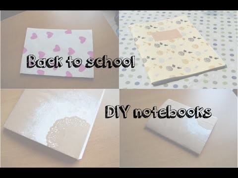 Back to school - DIY notebooks