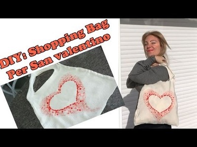 DIY shopping bag per San Valentino #hobbyhandconvoi