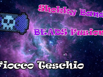 Shokky Bandz Beads Fusion || Tutorial FIOCCO TESCHIO
