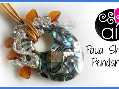 Paua Shell Pendant | Wire Wrapping Tutorial | English Version