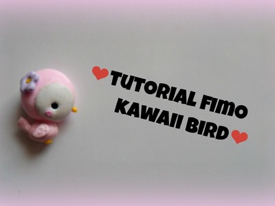 TUTORIAL FIMO kawaii bird