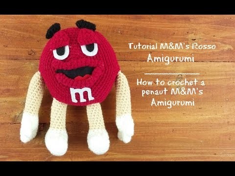 Tutorial M&M's Amigurumi Rosso | How to crochet a penaut M&M's - Red