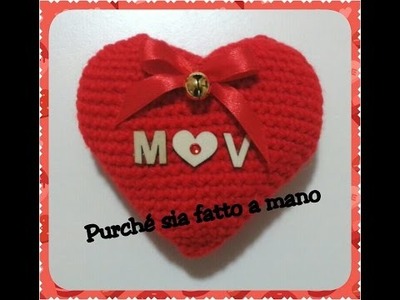 Cuore AMIGURUMI ad Uncinetto - 3D Crochet Heart