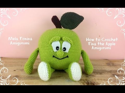 Mela Tonina Amigurumi | How to crochet Tina the Apple