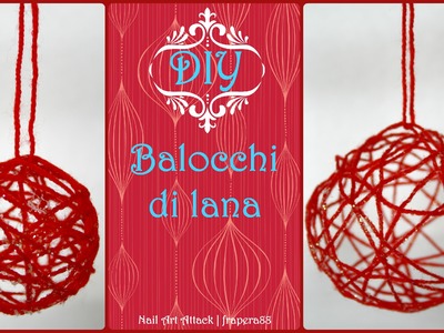 .:DIY:. Balocchi di lana - Tutorial natale