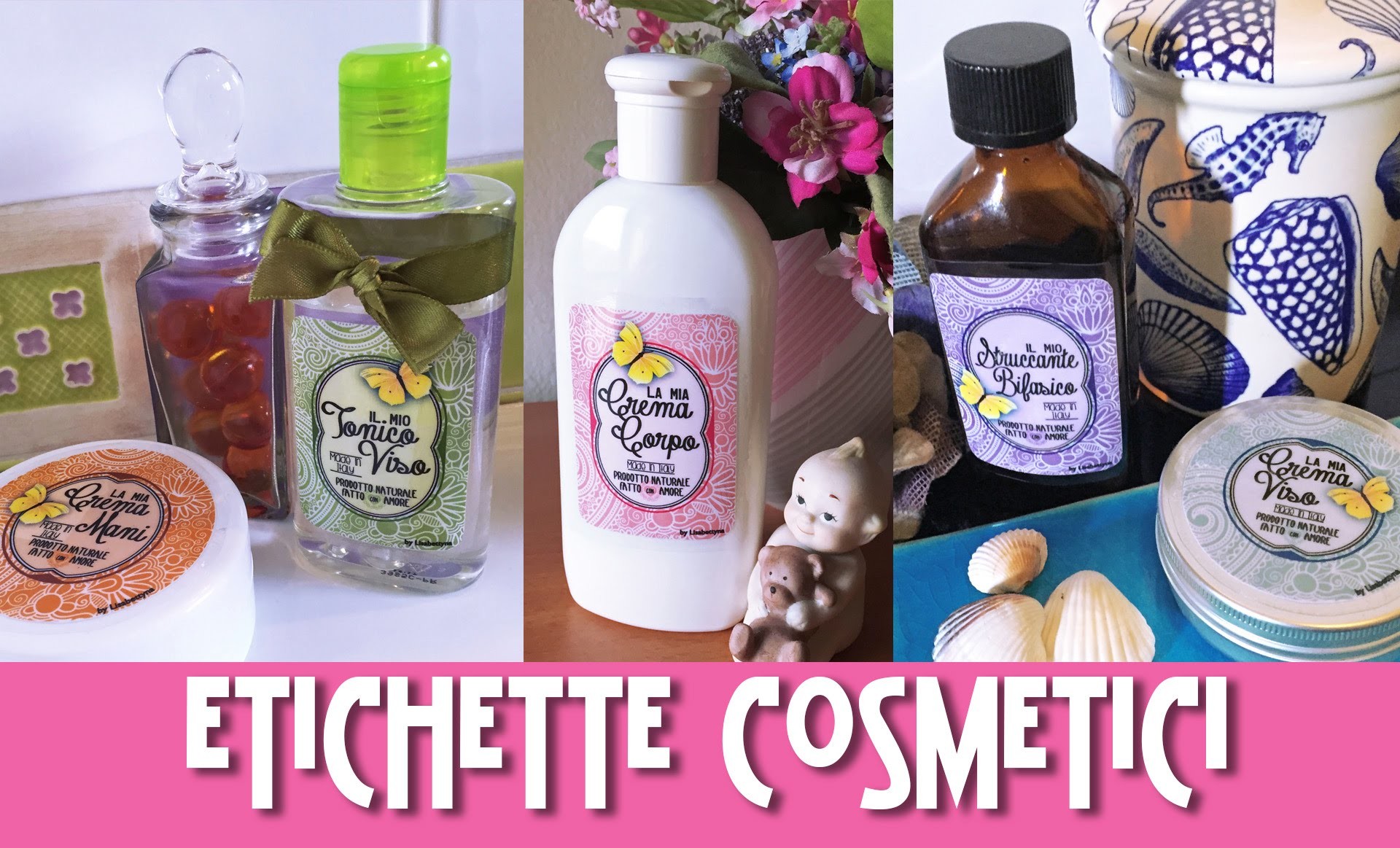 #DIY - ETICHETTE COSMETICI FAI DA TE